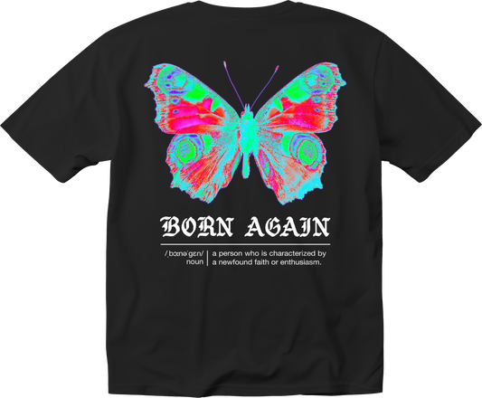 Born Again - Oversized Tshirt